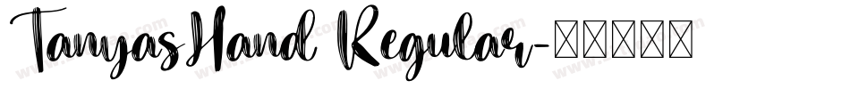 TanyasHand Regular字体转换